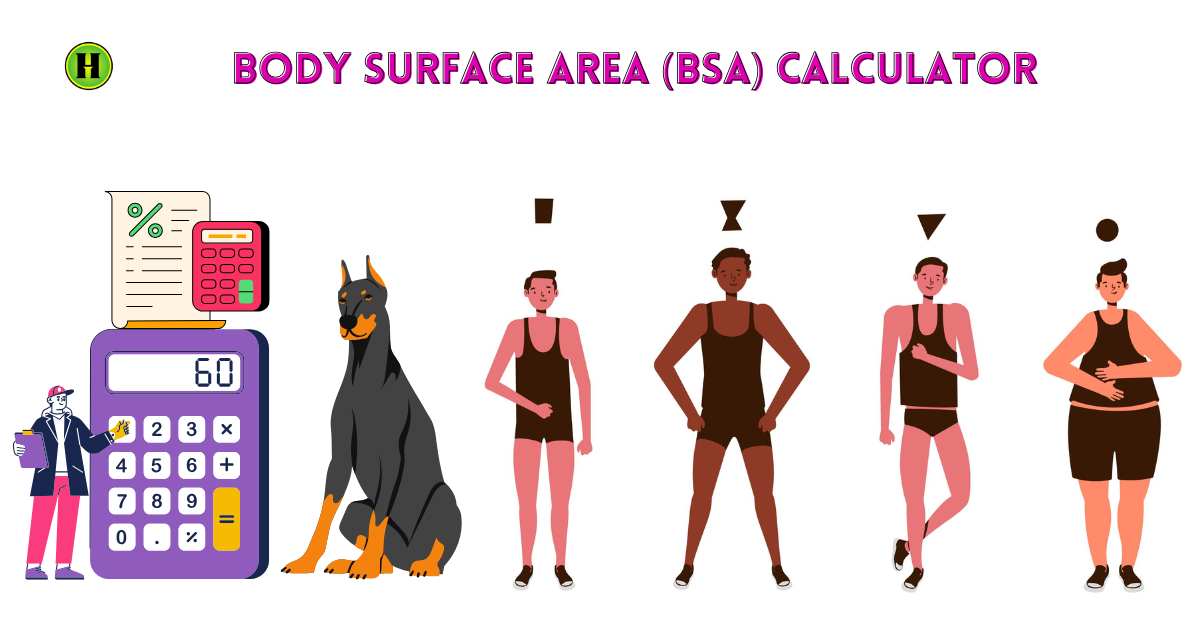 (BSA)Body Surface Area Calculator – Accurate, Trusted, and Clinically Proven