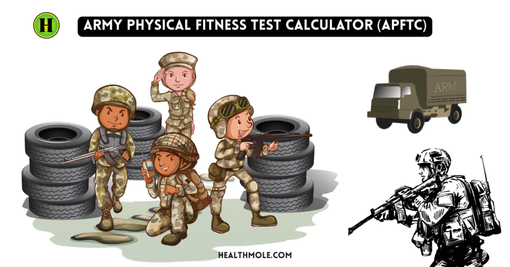 Army Physical Fitness Test Calculator (APFTC)
healthmole.com